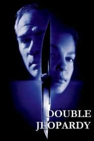 ดูหนังออนไลน์ DOUBLE JEOPARDY (1999) ผ่าแผนฆ่าลวงโลก