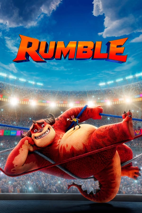 ดูหนังออนไลน์ฟรี Rumble มอนสเตอร์นักสู้ (2021)