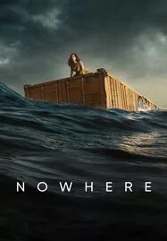 ดูหนังออนไลน์ NOWHERE (2023)