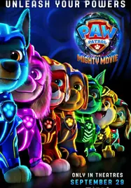 ดูหนังออนไลน์ PAW Patrol- The Mighty Movie ขบวนการเจ้าตูบสี่ขา- เดอะ ไมตี้ มูฟวี่ (2023)